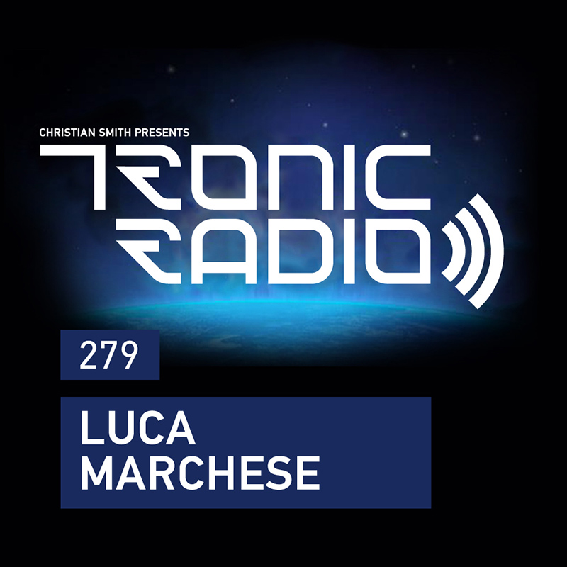 Episode 279, guest mix Luca Marchese (from December 1st, 2017)